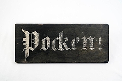 Warntafel bei Pockenausbruch, Niedersachsen 1871